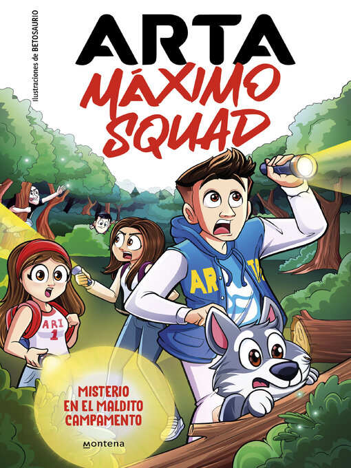 Title details for Arta Máximo Squad 2--Misterio en el maldito campamento by Arta Game - Available